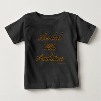 Ammo Apparel USA Loaded With Ambition IIB Baby T-Shirt