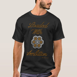 Ammo Apparel USA Loaded With Ambition Men's T-Shirt