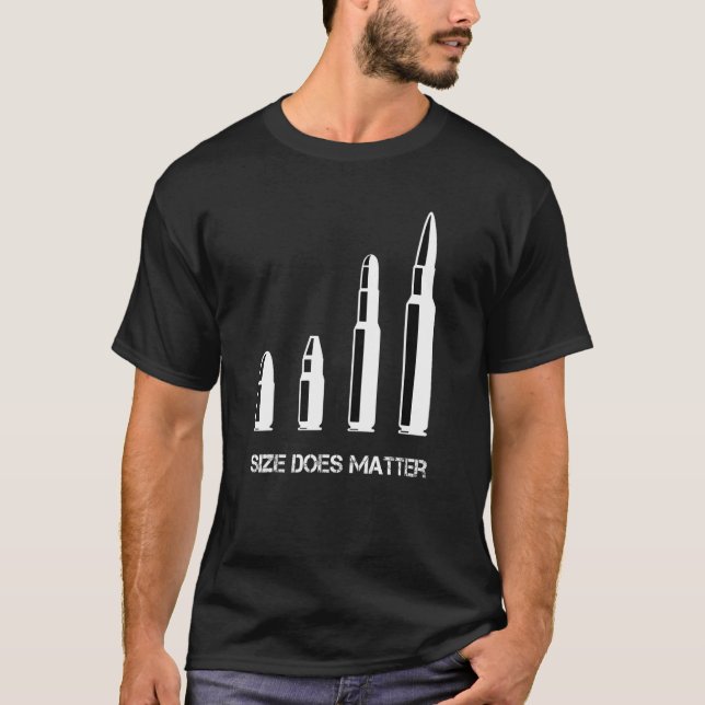 Ammo & Gun   Size Matters Bullets & Cannon T-Shirt (Front)