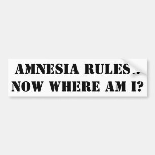 Amnesia Bumper Sticker