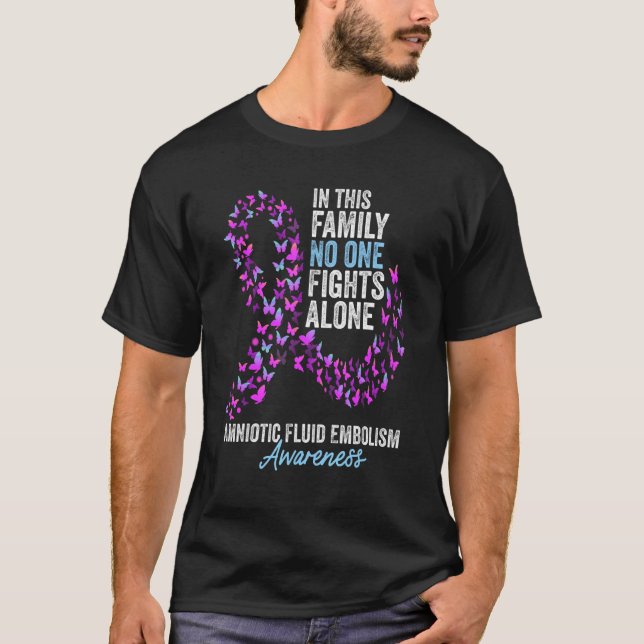 Amniotic Fluid Embolism Awareness Month Butterflie T-Shirt (Front)