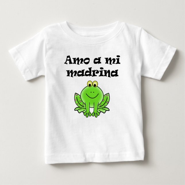 Amo A Mi Madrina Baby T-Shirt (Front)