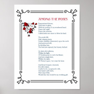 Among The Roses - Beautiful Love Poem - Print