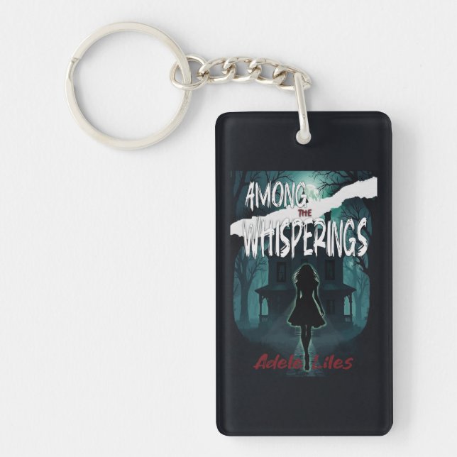 Among the Whisperings Key Ring (Front)