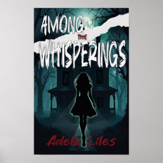 Among the Whisperings Poster