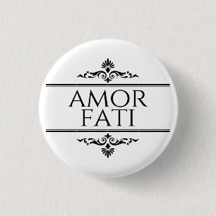 Amor Fati 3 Cm Round Badge