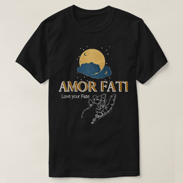Amor Fati Friedrich Nietzsche Love Your Destiny Ph T-Shirt (Design Front)