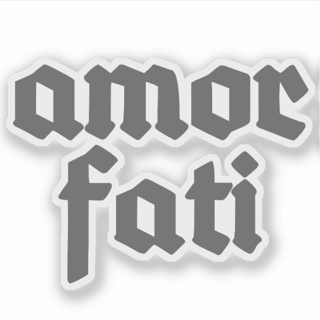 Amor Fati (grey) (Front)