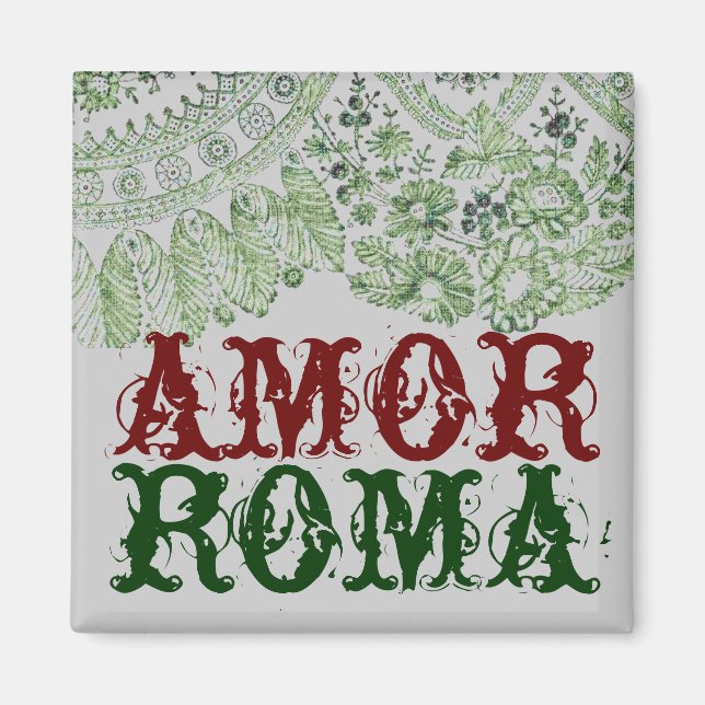 Amor Roma With Green Lace Magnet (Front)