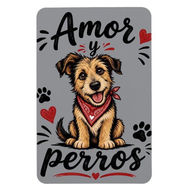 Amor y Perros Funny Dog Lover Design Magnet (Vertical)