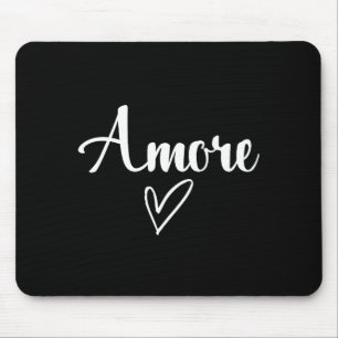 Amore - Italian Love Valentine's Day  Mouse Pad