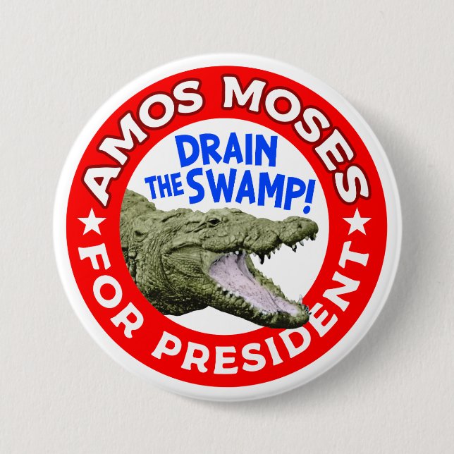 Amos Moses for President 7.5 Cm Round Badge (Front)
