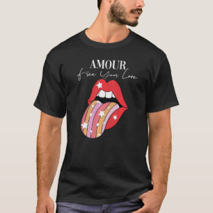 Amour lipstick Motivational Inspirational Slogan Q T-Shirt