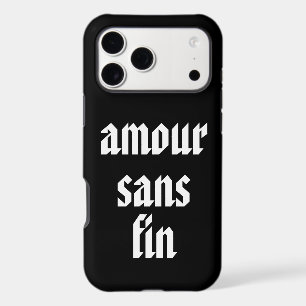 Amour Sans Fin (Endless Love) French Quote