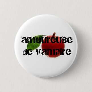 amoureuse de vampire 6 cm round badge