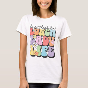 &amp; High Fives Lunch Lady Vibes School Appreciat T-Shirt