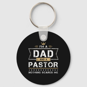 Amp Pastor Nothing Scares Me Gift  Key Ring