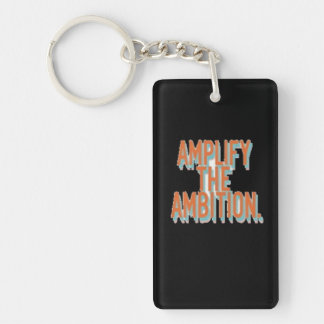 Amplify the ambition key ring