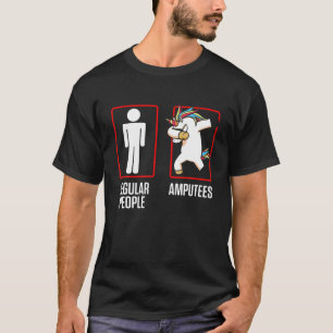 Ampu Humour Unicorn Leg Arm Funny Recovery T-Shirt
