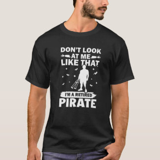Amputation: Don't Look At Me Like That, I'm A Reti T-Shirt