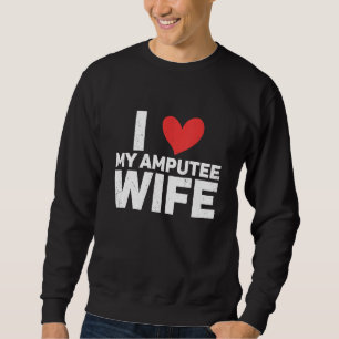 Amputation Surgery Recovery Humour Handicap Leg Ar Sweatshirt