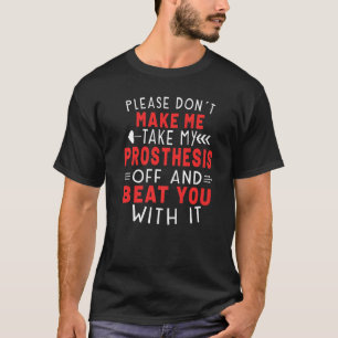 Amputee Assembly Required Amputation Humor T-Shirt