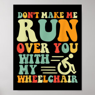 Amputee Fun Wheelchair Racing Bysketbyll Handicap  Poster