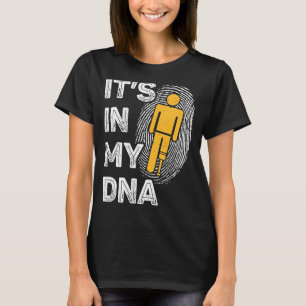 Amputee - Funny It's in My DNA Prosthetic Leg Ampu T-Shirt