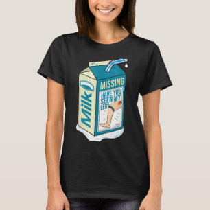 Amputee Funny Shirt Humor Quote Prosthetic Joke