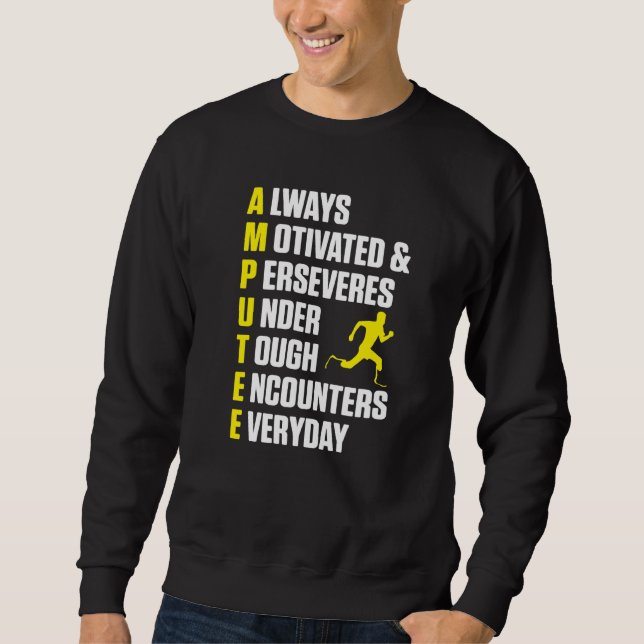 Amputee Humour Definition Leg Arm Funny Recovery   Sweatshirt (Front)