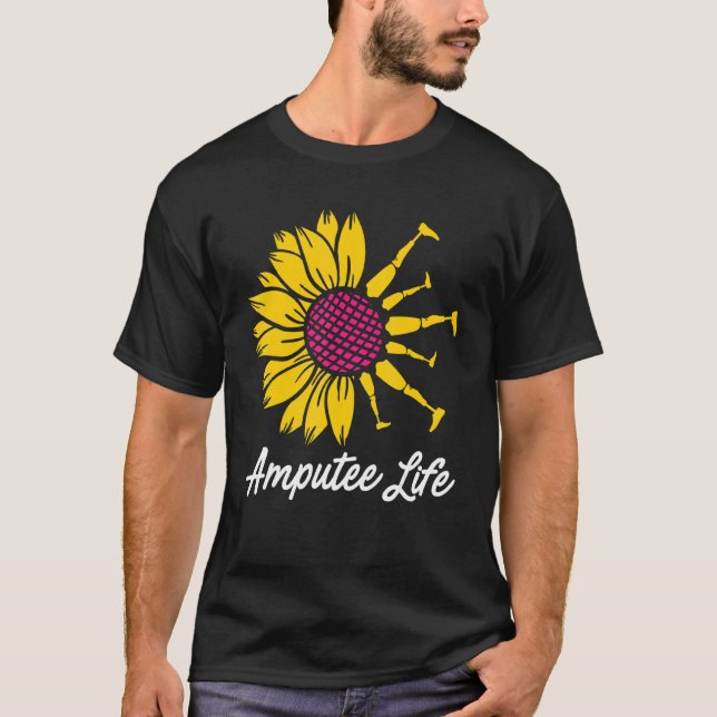 Amputee Humour Flower Life Leg Arm  Recovery T-Shirt (Front)