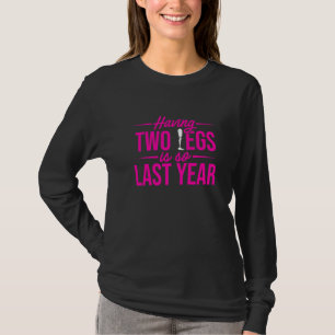 Amputee Humour Last Year Leg Recovery 1 T-Shirt
