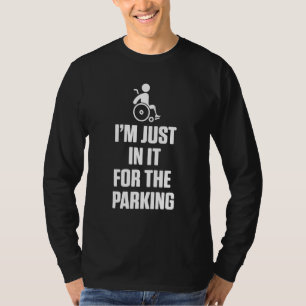 Amputee Humour Parking Leg Arm Funny Recovery 4 T-Shirt