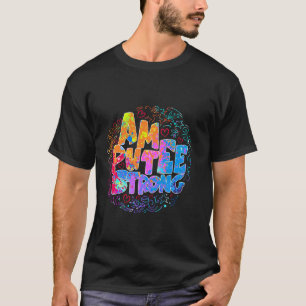 Amputee Humour Treatment Leg Arm Funny Recovery T-Shirt