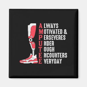 Amputee Quote Funny Leg Prosthetic Legged Surgery  Magnet