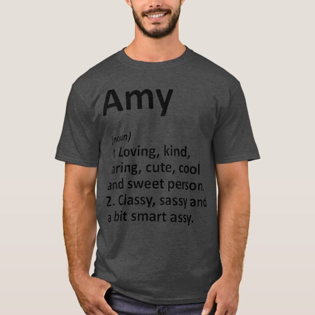 AMY Definition Personalised Name Funny Birthday T-Shirt (Front)
