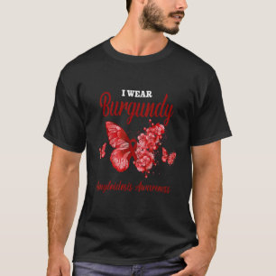 Amyloidosis Awareness I Wear Burgundy Butterfly T-Shirt