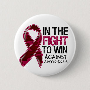 Amyloidosis - Fight To Win 6 Cm Round Badge