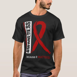 Amyloidosis Headaches Awareness Because Its Matter T-Shirt