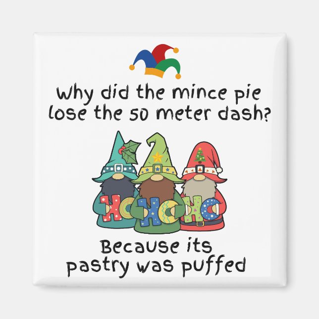 An Amusing Puffed Mince Pie Joke Magnet (Front)