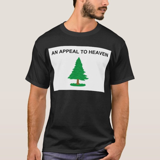 An Appeal To Heaven American Revolution Flag T-Shirt (Front)