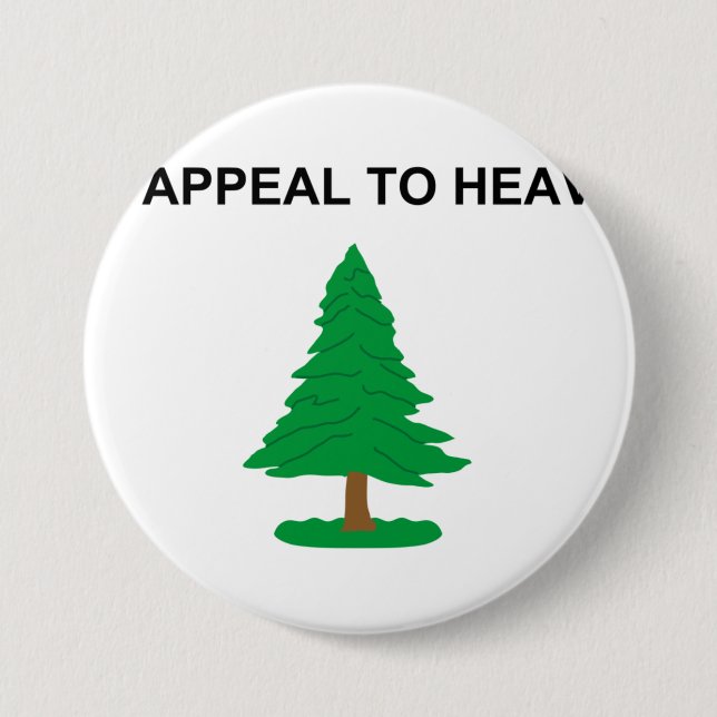 An Appeal To Heaven Flag 7.5 Cm Round Badge (Front)