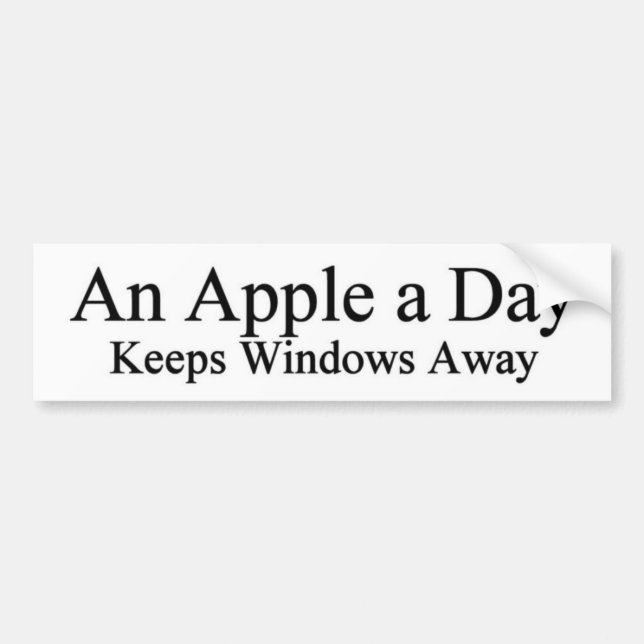 An apple a day bumper sticker (Front)