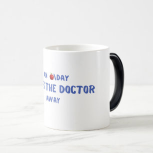 An Apple a Day Keeps The Doctor Away Magic Mug