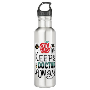 An apple a day keeps the doctor away Quote 710 Ml Water Bottle