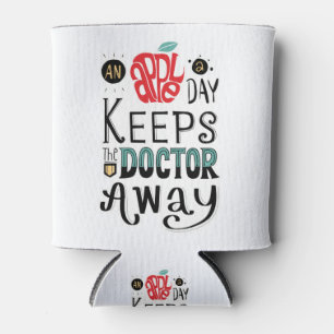 An apple a day keeps the doctor away Quote Can Cooler