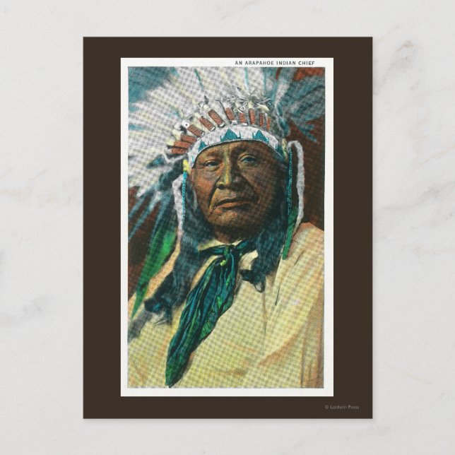 An Arapahoe Indian Chief PortraitColorado Postcard (Front)