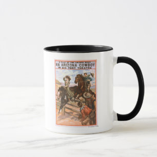 An Arizona Cowboy in Big Tent Theatre Poster Mug