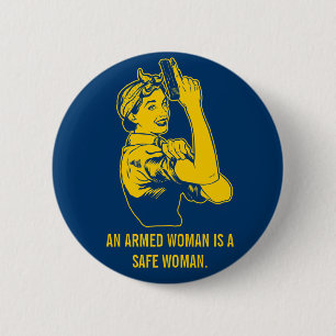An Armed Woman Button