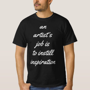 An Artist's Job Men's Value T-Shirt